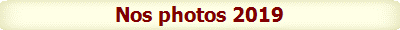 Nos photos 2019