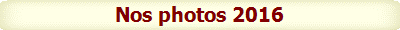 Nos photos 2016