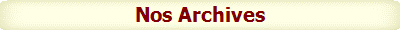 Nos Archives