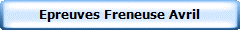Epreuves Freneuse Avril