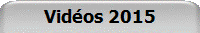 Vidéos 2015